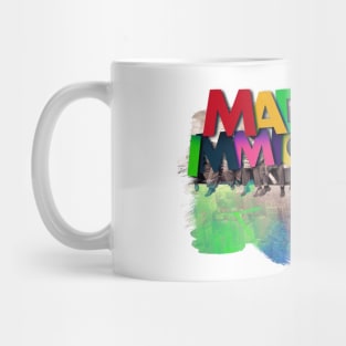 Colorful "Made By Immigrants" Design Edit Mug